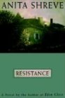 Resistance A Novel [Hardcover]