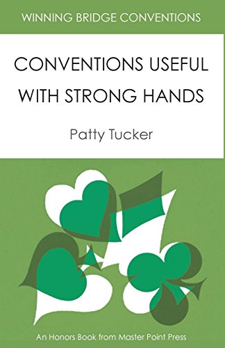 Winning Bridge Conventions Conventions Useful With Strong Hands [Paperback]