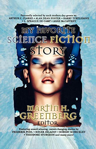 My Favorite Science Fiction Story [Paperback]