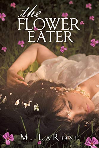 The Flower Eater [Paperback]