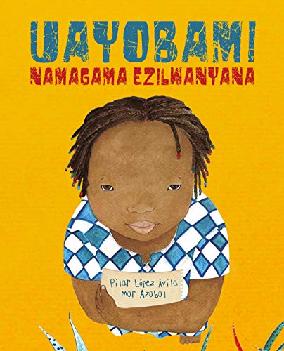 UAyobami namagama ezilwanyana (Ayobami and the Names of the Animals) [Paperback]