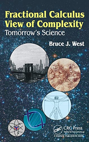 Fractional Calculus View of Complexity Tomorrows Science [Hardcover]