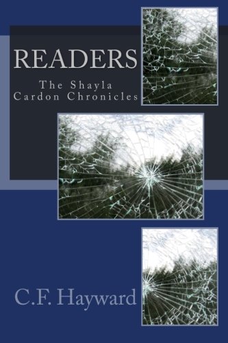 Readers (shayla Cardon Chronicles) (volume 1) [Paperback]