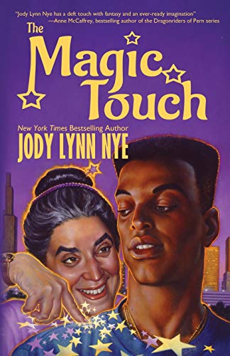 The Magic Touch (fairy Godmothers' Union) (volume 1) [Paperback]