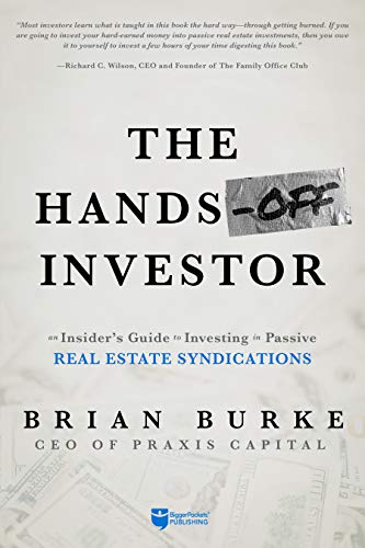 The Hands-Off Investor An Insiders Guide to Investing in Passive Real Estate S [Paperback]