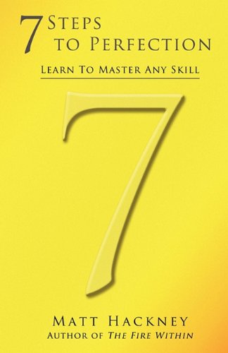 7 Steps To Perfection [Paperback]