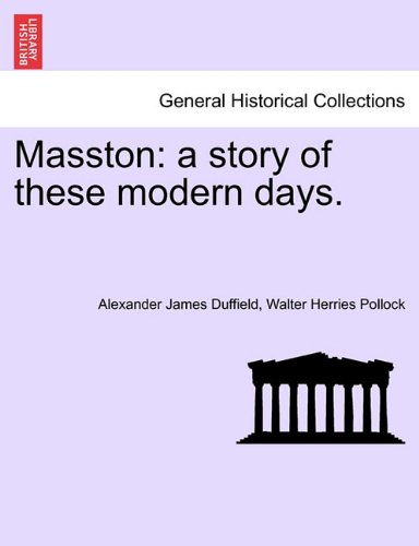 Masston  A story of these modern Days [Paperback]