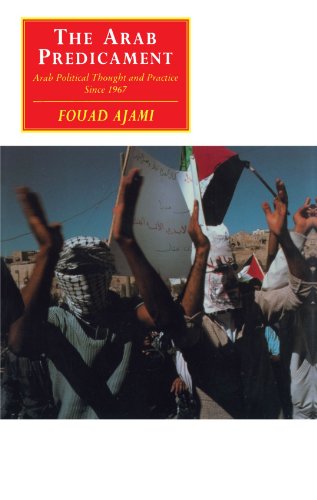 The Arab Predicament Arab Political Thought and Practice since 1967 [Paperback]