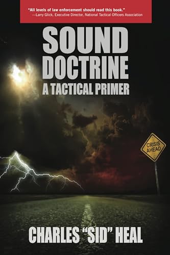 Sound Doctrine A Tactical Primer [Paperback]