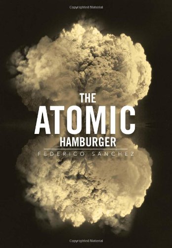 Atomic Hamburger [Hardcover]