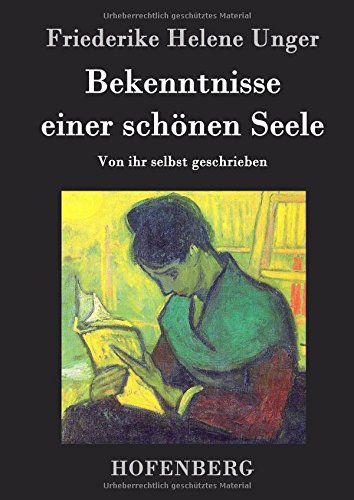 Bekenntnisse Einer Schnen Seele (german Edition) [Hardcover]