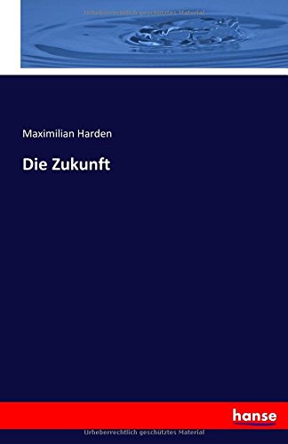 Die Zukunft (german Edition) [Paperback]
