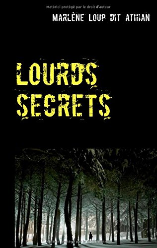 Lourds Secrets (french Edition) [Paperback]