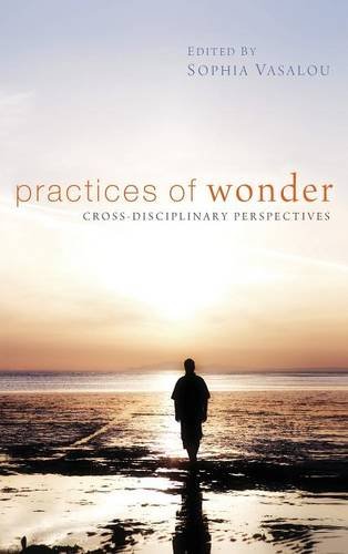 Practices Of Wonder [Hardcover]