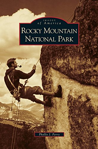 Rocky Mountain National Park [Hardcover]