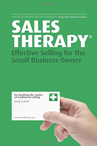 Sales Therapy Effective Selling for the Small Business Owner [Paperback]