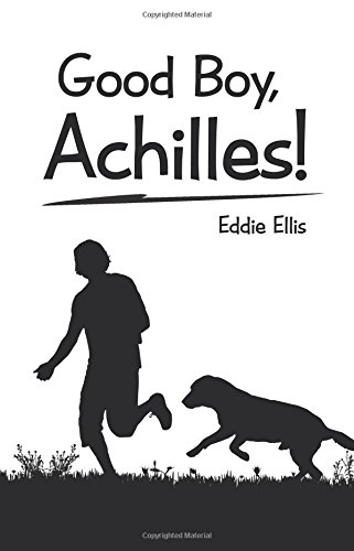 Good Boy, Achilles [Paperback]