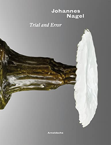 Johannes Nagel Trial and Error [Paperback]