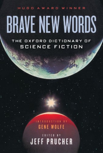 Brave New Words [Paperback]