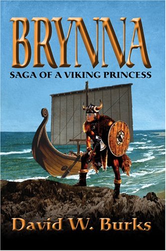 Brynna  Saga of a Viking Princess [Hardcover]
