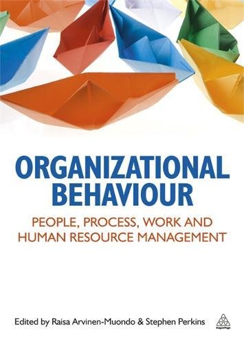 Organizational Behaviour People, Process, Work and Human Resource Management [Paperback]