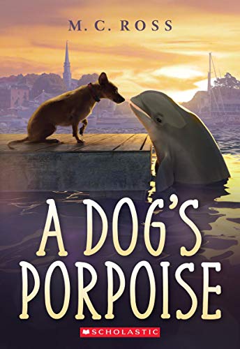 A Dog&39s Porpoise [Paperback]