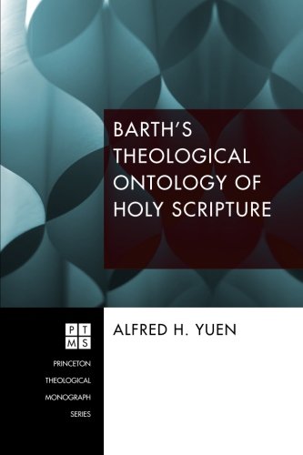 Barths Theological Ontology of Holy Scripture [Paperback]