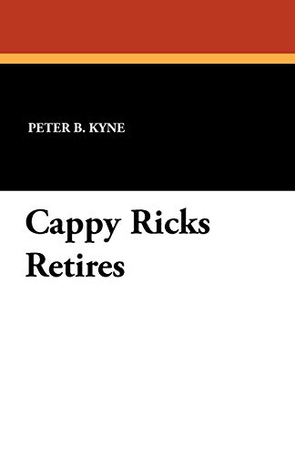 Cappy Ricks Retires [Paperback]