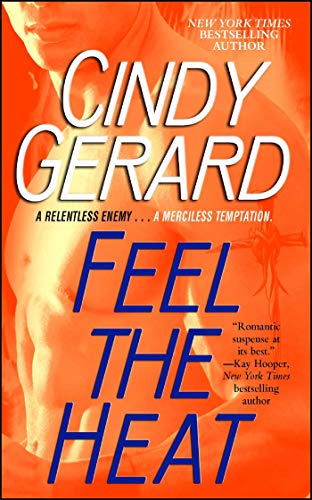 Feel the Heat [Paperback]