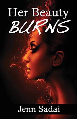 Her Beauty Burns  Survivor Series [Paperback]