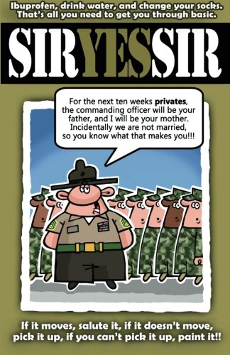 Sir Yes Sir [Paperback]