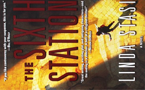 The Sixth Station An Alessandra Russo Novel [Paperback]