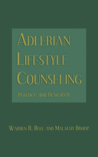 Adlerian Lifestyle Counseling Practice and Research [Hardcover]