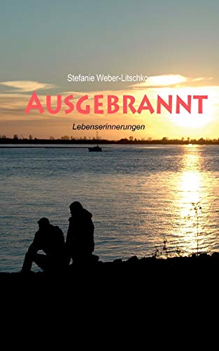 Ausgebrannt [Paperback]