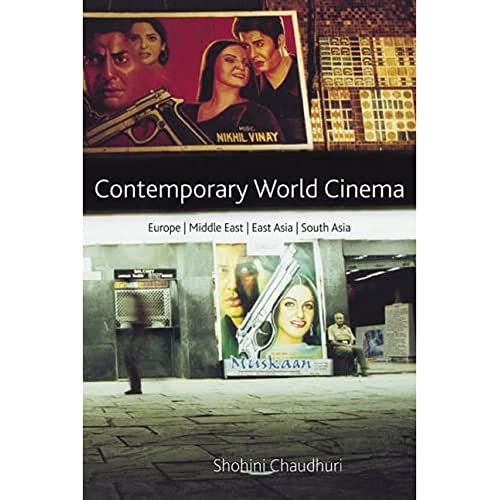 Contemporary World Cinema Europe, the Middle East, East Asia and South Asia [Paperback]
