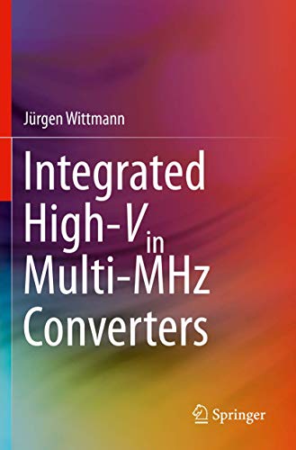 Integrated High-Vin Multi-MHz Converters [Paperback]
