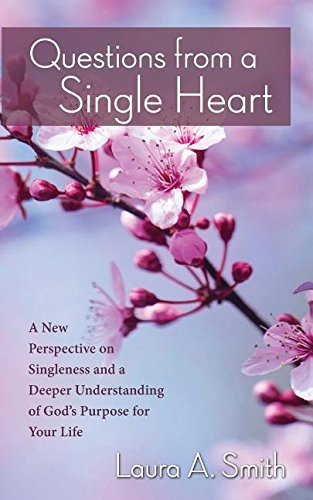 Questions From A Single Heart [Paperback]