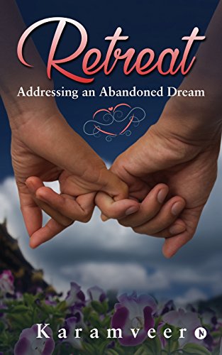 Retreat Addressing An Abandoned Dream [Paperback]
