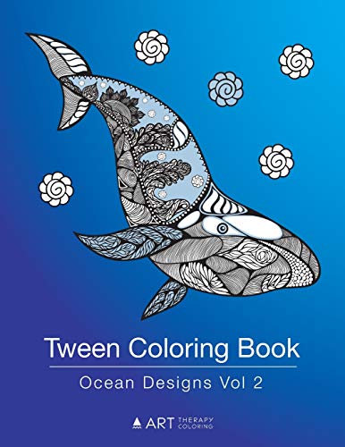 Tween Coloring Book Ocean Designs Vol 2 [Paperback]