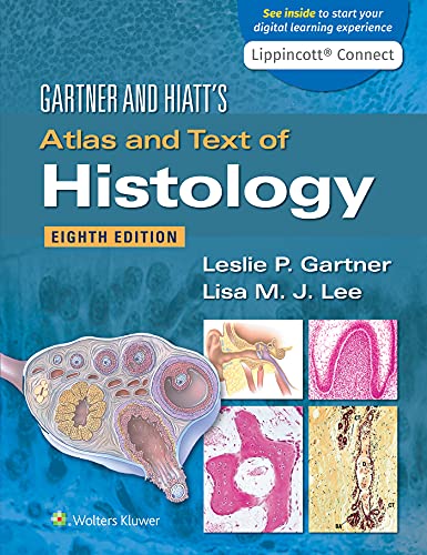 Gartner &amp Hiatt's Atlas and Text of Histology [Paperback]