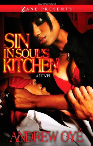 Sin in Soul&39s Kitchen A Novel [Paperback]