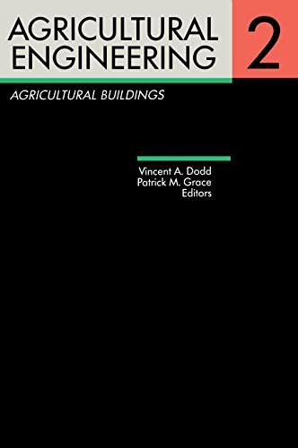 Agricultural Engineering Volume 2 Agricultural Buildings Proceedings of the El [Hardcover]