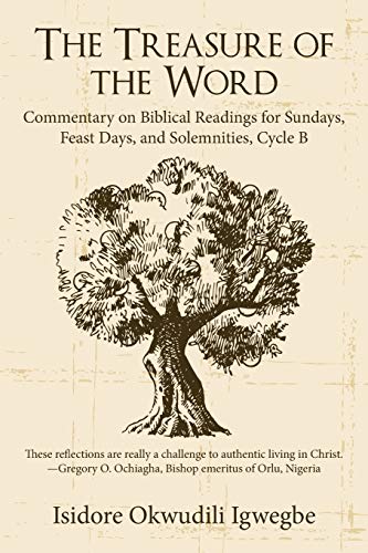 The Treasure Of The Word Commentary On Biblical Readings For Sundays, Feast Day [Paperback]