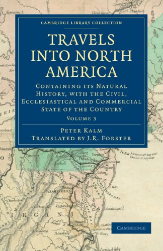 Travels into North America Containing its Natural History, with the Civil, Eccl [Paperback]