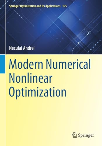 Modern Numerical Nonlinear Optimization [Paperback]