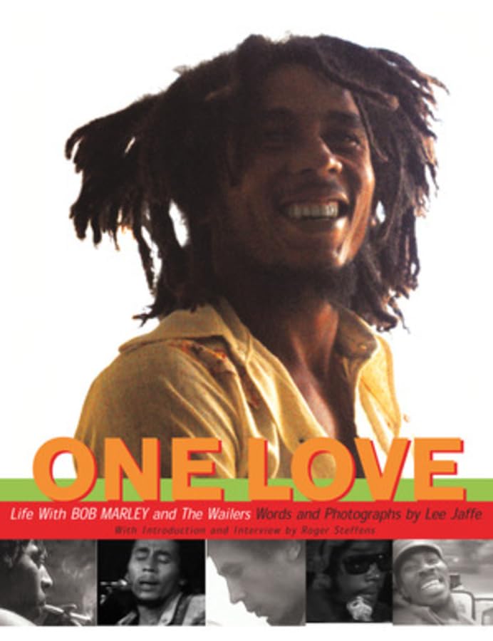 One Love Life with Bob Marley and the Wailers [Hardcover]