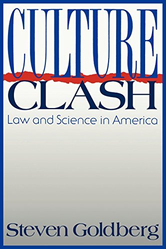 Culture Clash Law and Science in America [Hardcover]