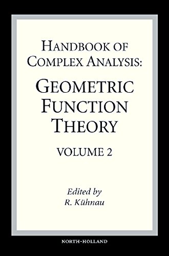 Handbook of Complex Analysis Geometric Function Theory [Hardcover]