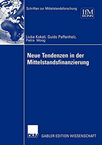 Neue Tendenzen in der Mittelstandsfinanzierung [Paperback]