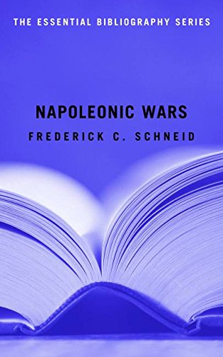 Napoleonic Wars The Essential Bibliography (essential Bibliography Series) [Paperback]